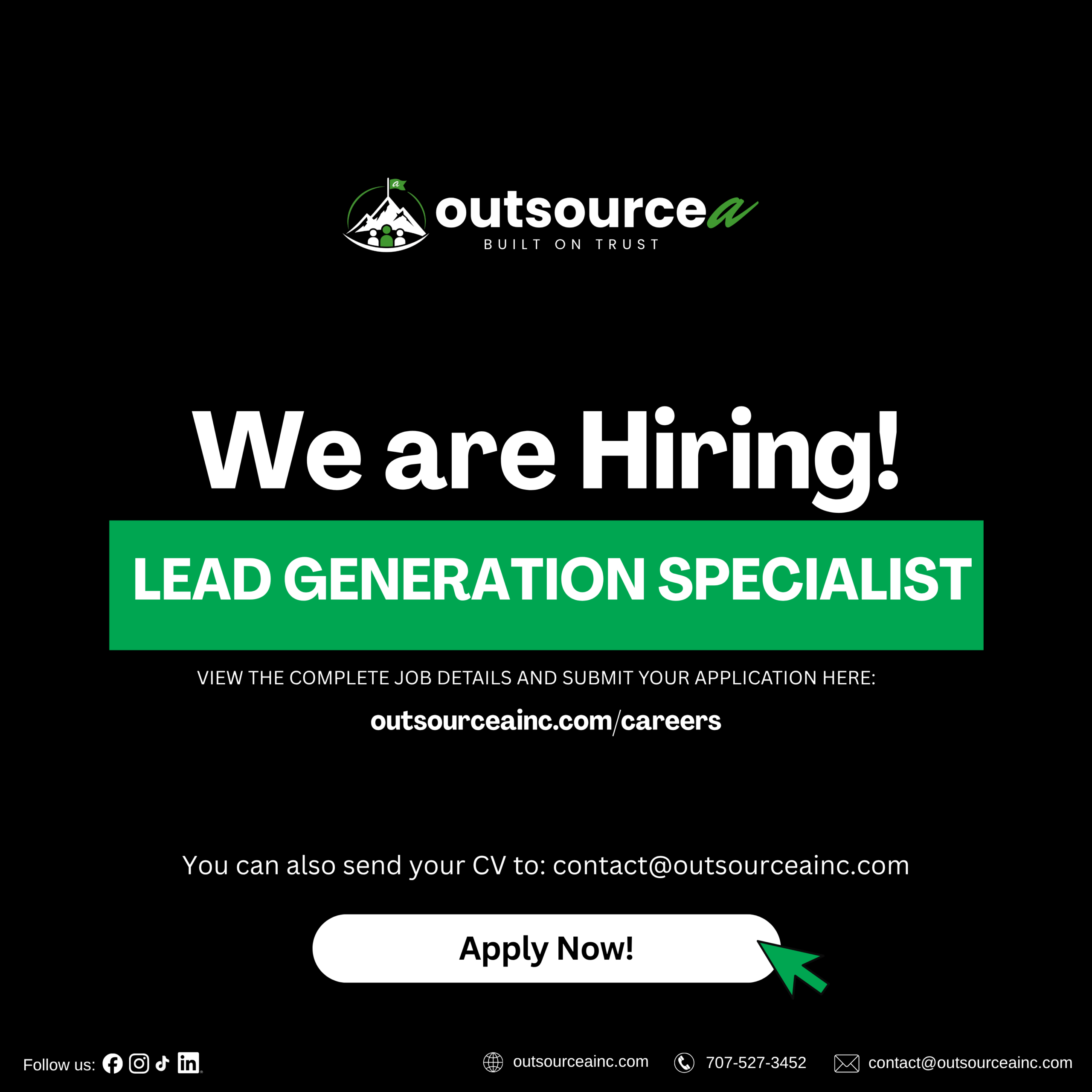 Black-and-green Outsourcea recruitment graphic announcing an opening for a Lead Generation Specialist. Applicants can apply at outsourceainc.com/careers or email their CV to contact@outsourceainc.com