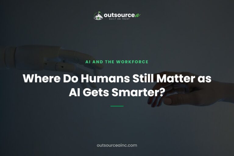 Where Do Humans Still Matter as AI Gets Smarter?