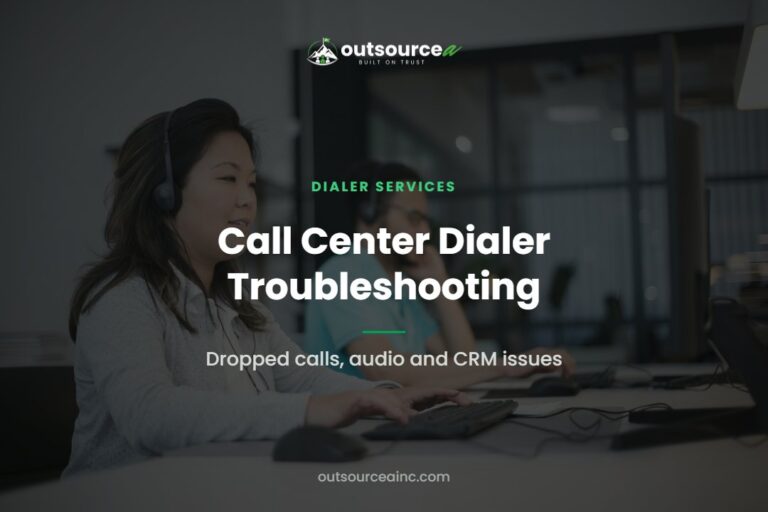 Call Center Dialer Troubleshooting: Dropped calls, audio and CRM issues