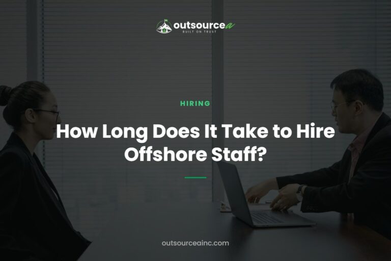 How Long Does It Take to Hire Offshore Staff?