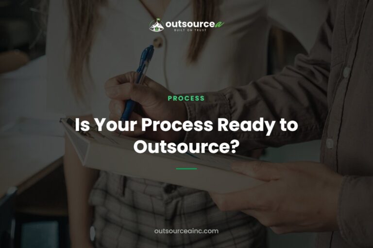 Is Your Process Ready to Outsource?
