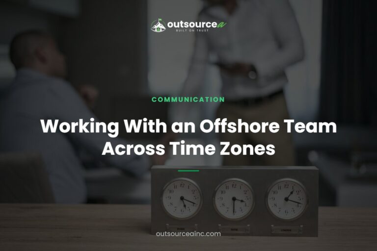 Working With an Offshore Team Across Time Zones