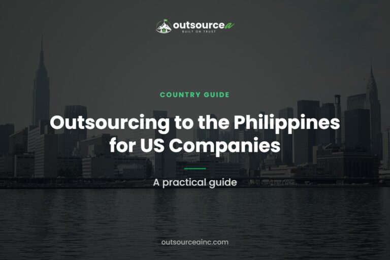 Outsourcing to the Philippines for US Companies: A practical guide